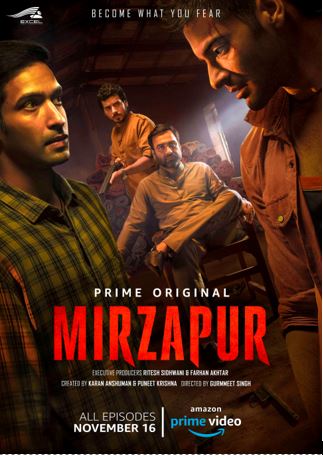 “MIRZAPUR” -Drugs,Guns & Politics of Power | Eshadoot